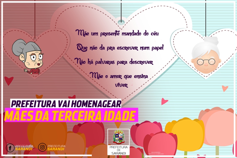 Prefeitura Vai Homenagear Mães Da Terceira Idade 